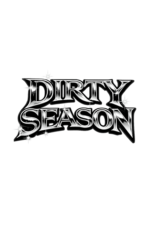 DIRTY SEASON