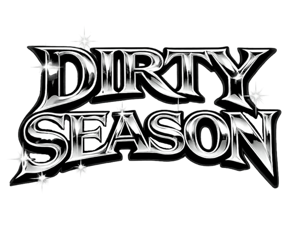 DIRTY SEASON